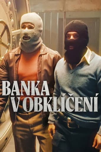 Plakát: Banka v obklíčení