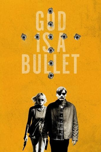 Plakát: God Is a Bullet