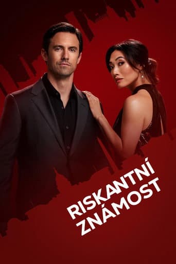 Plakát: Riskantní známost